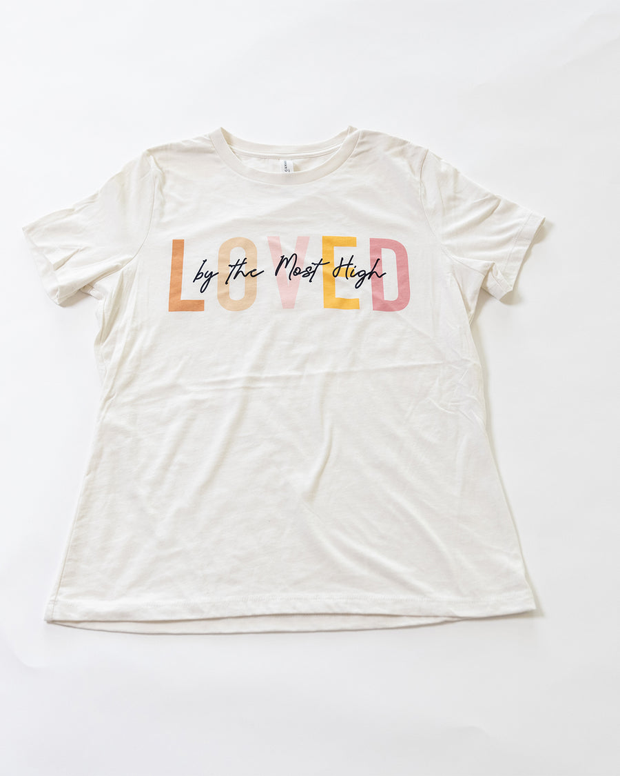 Loved By The Most High Women's Shirt