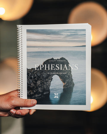 Horizon Bible Study: EPHESIANS